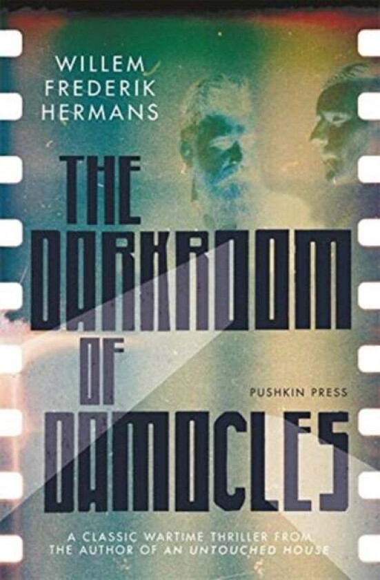 The Darkroom of Damocles av Willem Frederik Hermans