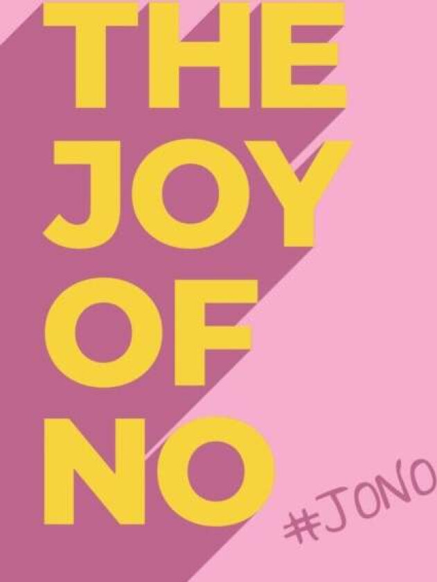 The Joy Of No av Summersdale Publishers