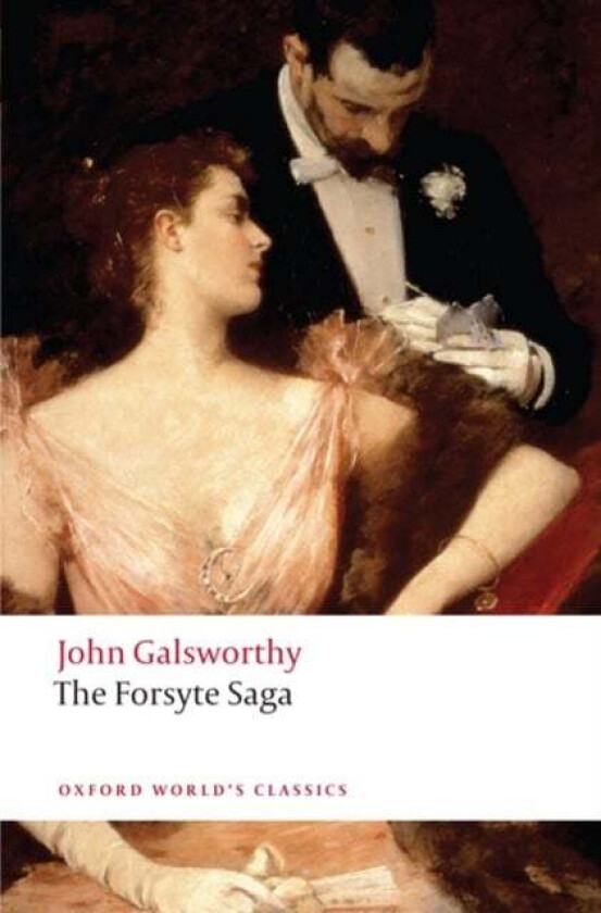The Forsyte Saga av John Galsworthy