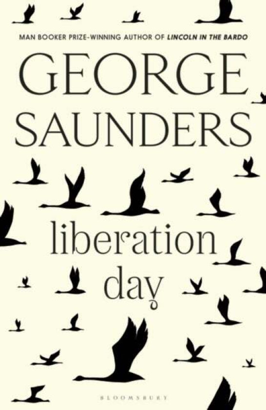 Liberation Day av George Saunders