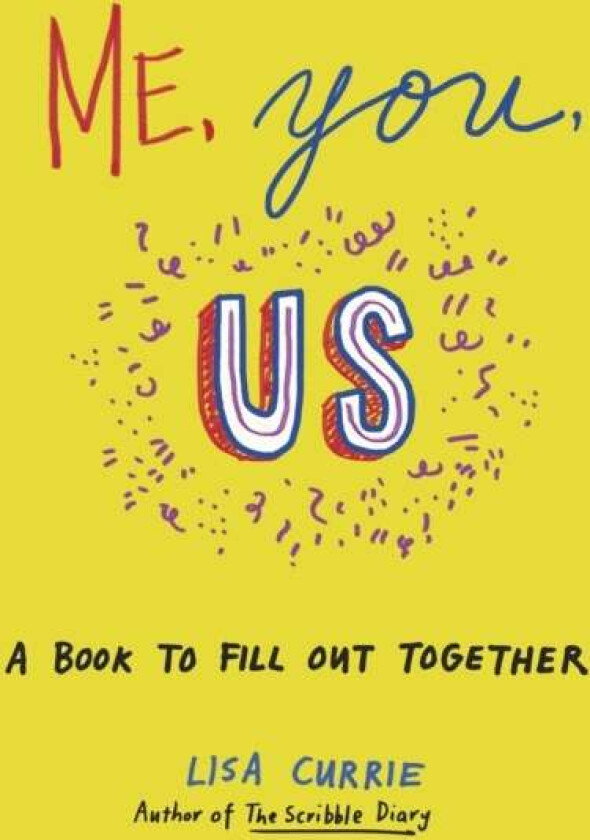 Me, You, Us av Lisa Currie