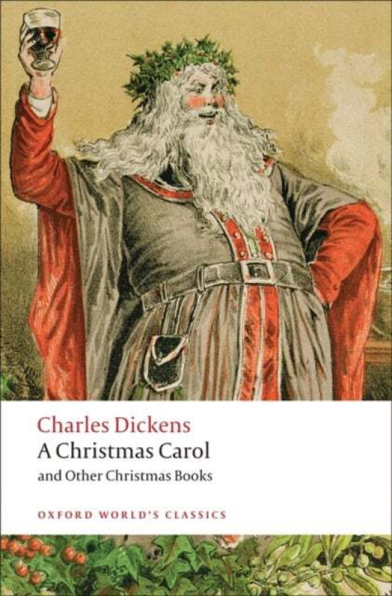 A Christmas Carol and Other Christmas Books av Charles Dickens