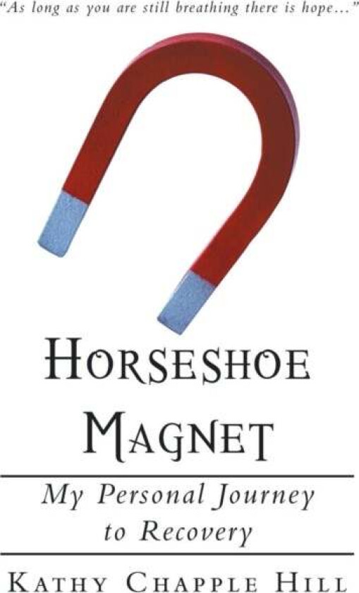 Horseshoe Magnet av Kathy Chapple Hill