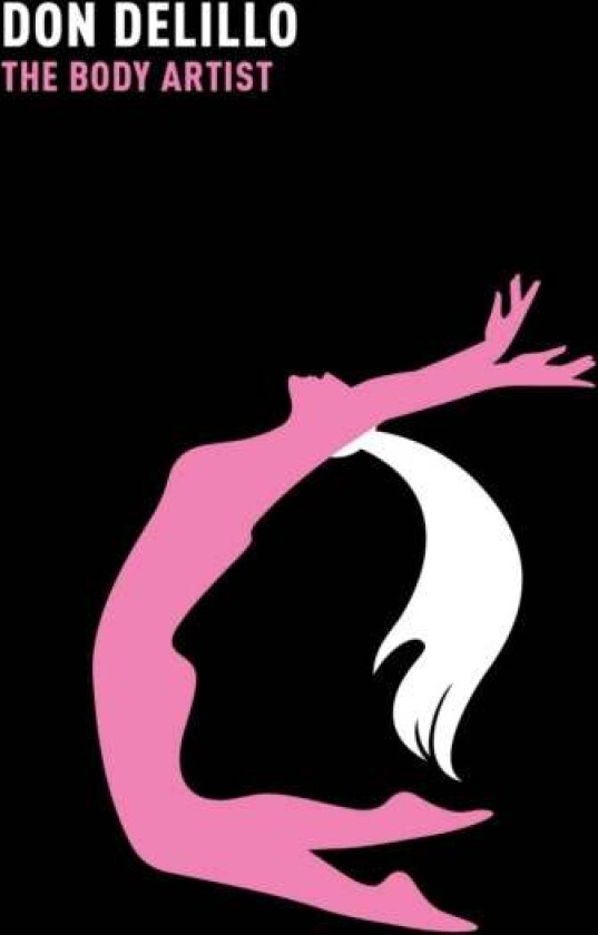 The Body Artist av Don DeLillo