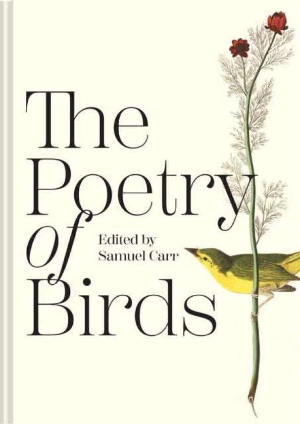 The Poetry of Birds av Samuel Carr