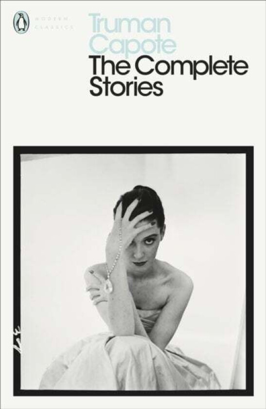 The Complete Stories av Truman Capote
