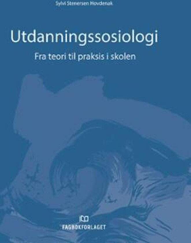 Utdanningssosiologi av Sylvi Stenersen Hovdenak