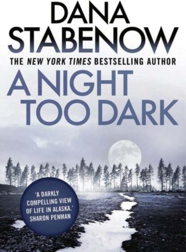 A Night Too Dark av Dana Stabenow