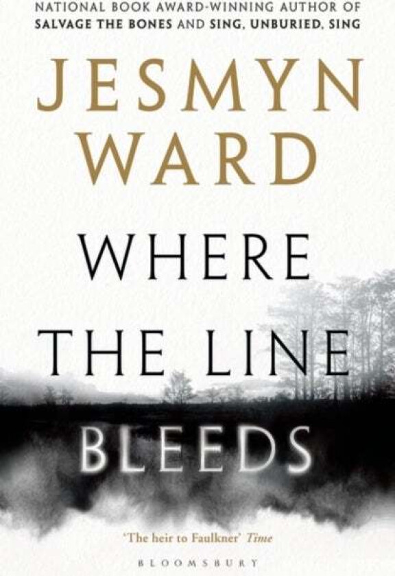 Where the Line Bleeds av Jesmyn Ward