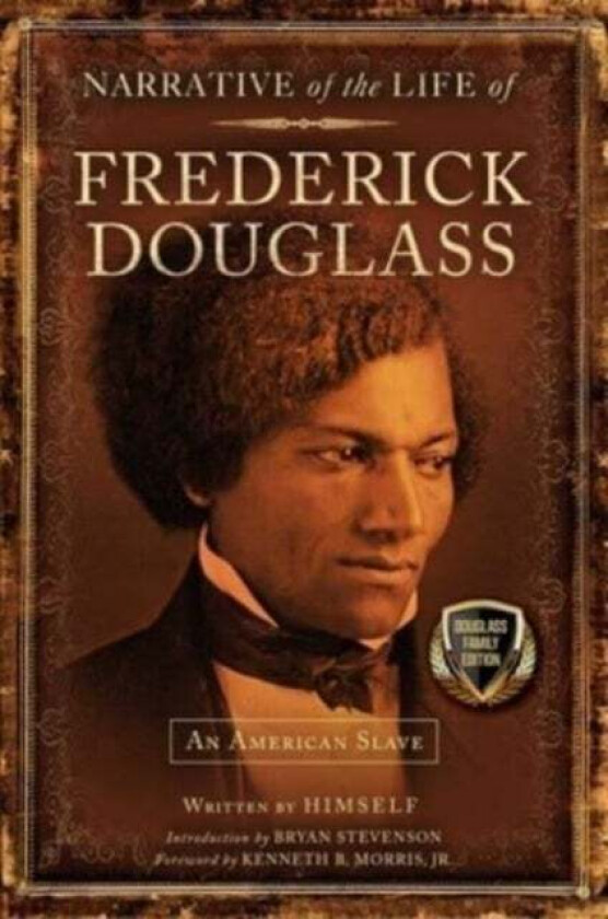 Narrative of the Life of Frederick Douglass av Frederick Douglass