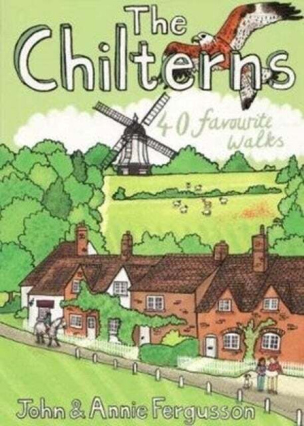 The Chilterns av John Fergusson, Annie Fergusson