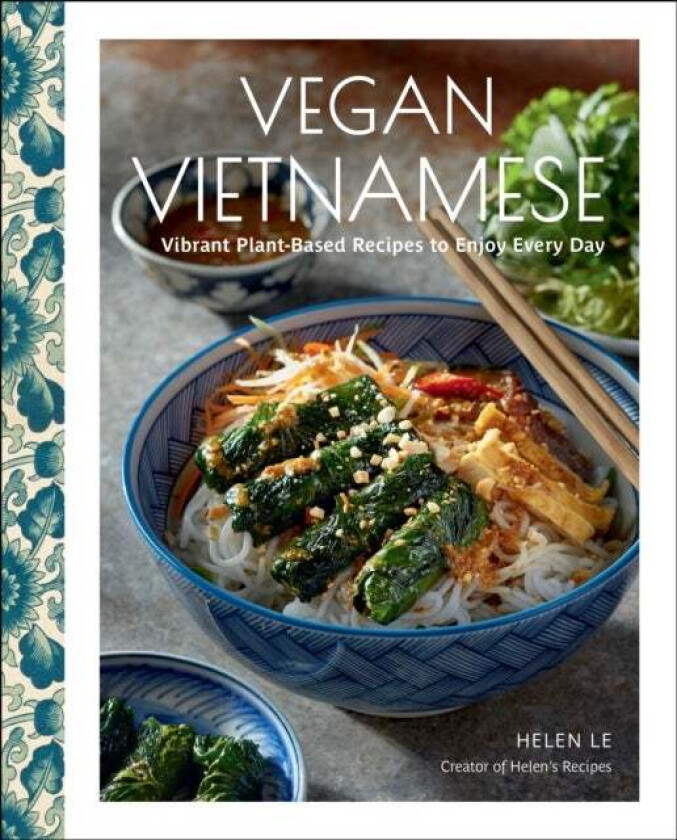 Vegan Vietnamese av Helen Le