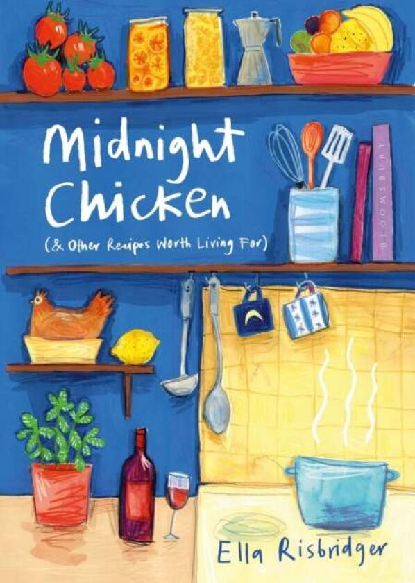 Midnight Chicken av Ella Risbridger