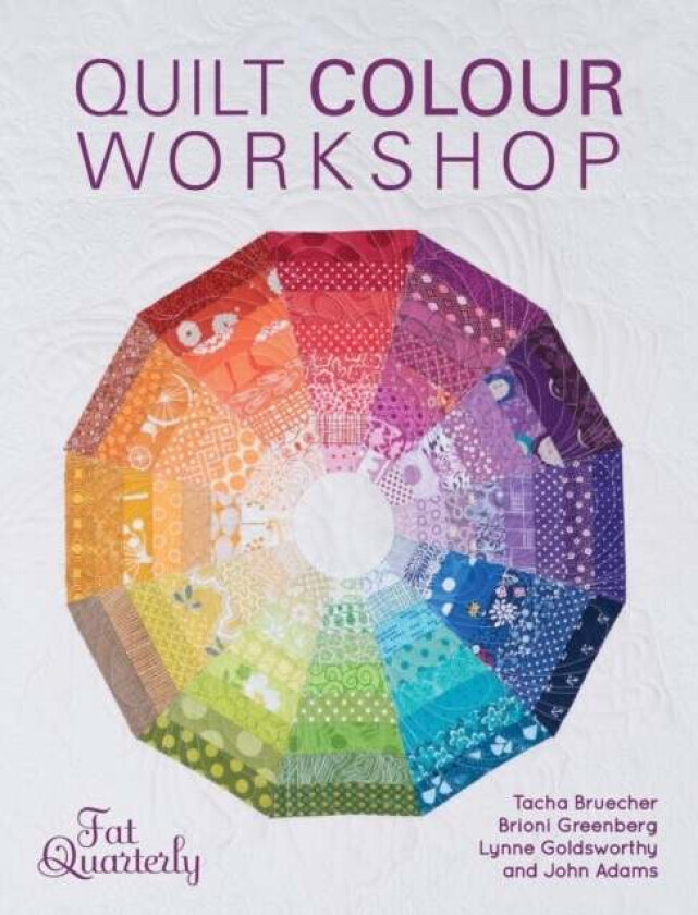 Quilt Colour Workshop av Fat (Author) Fat Quarterly