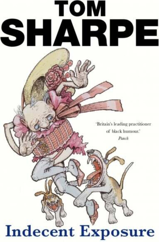 Indecent Exposure av Tom Sharpe