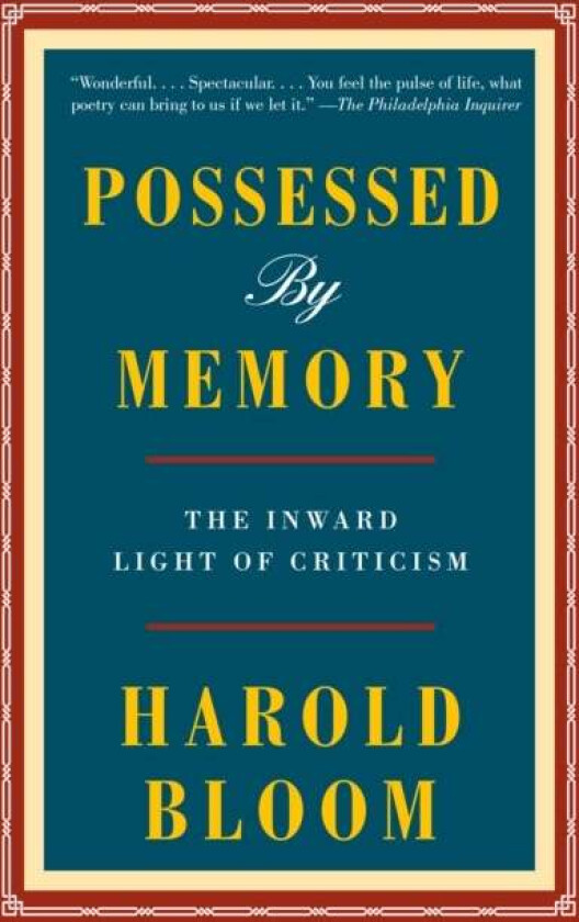 Possessed by Memory av Harold Bloom