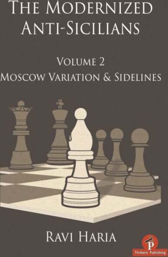 The Modernized Anti-Sicilians - Volume 2 Av Ravi Haria