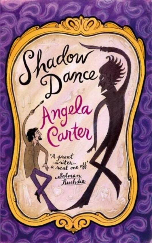Shadow Dance av Angela Carter