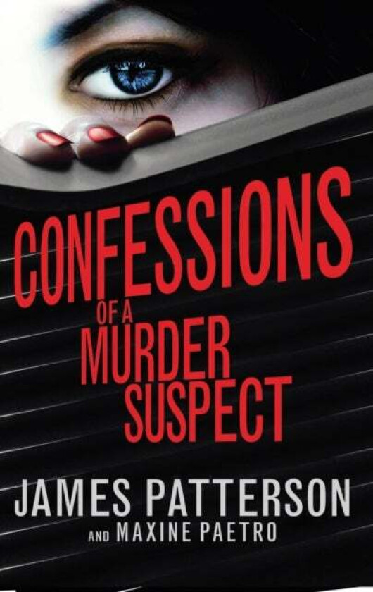 Confessions of a Murder Suspect av James Patterson