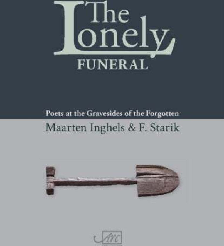 The Lonely Funeral av F Starik, Maarten Inghels