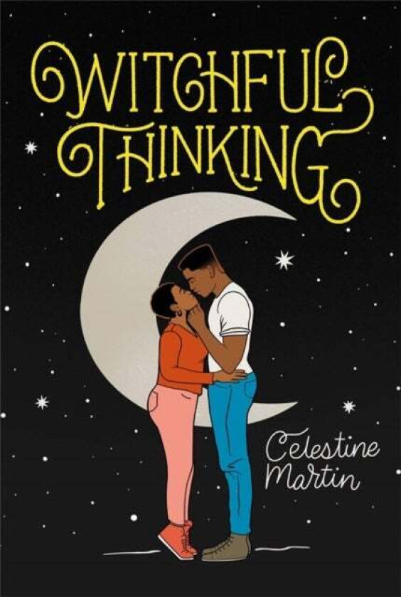 Witchful Thinking av Celestine Martin