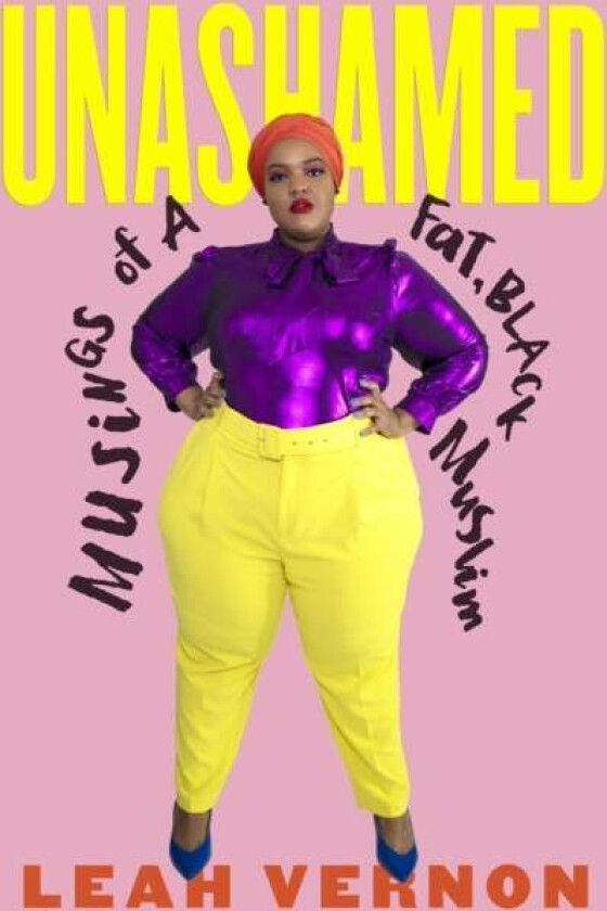Unashamed av Leah Vernon