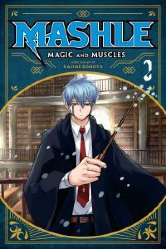 Mashle: Magic and Muscles, Vol. 2 av Hajime Komoto