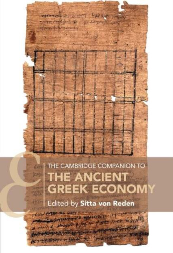 The Cambridge Companion to the Ancient Greek Economy
