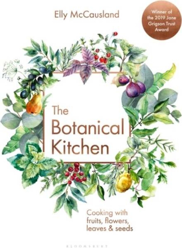 The Botanical Kitchen av Elly McCausland