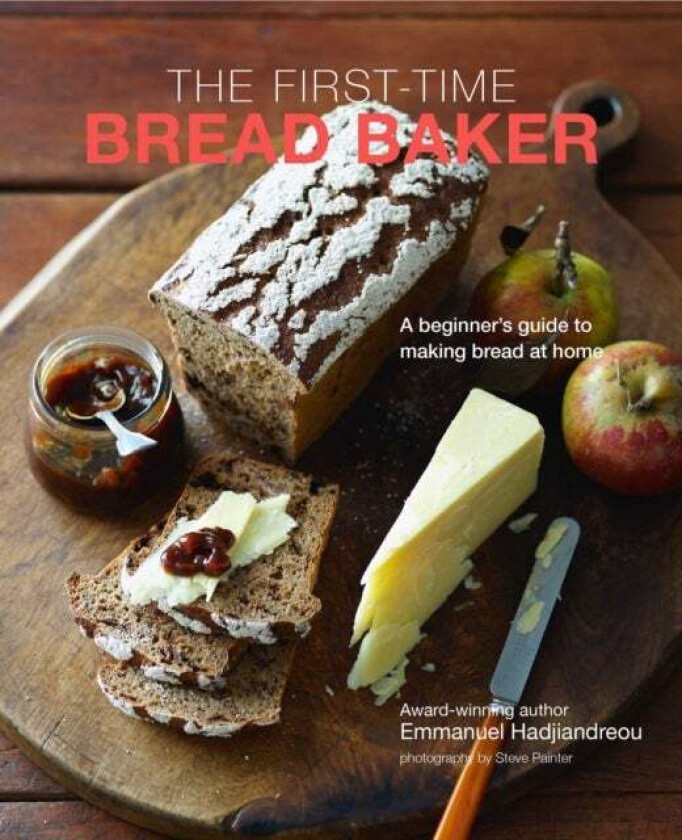 The First-time Bread Baker av Emmanuel Hadjiandreou