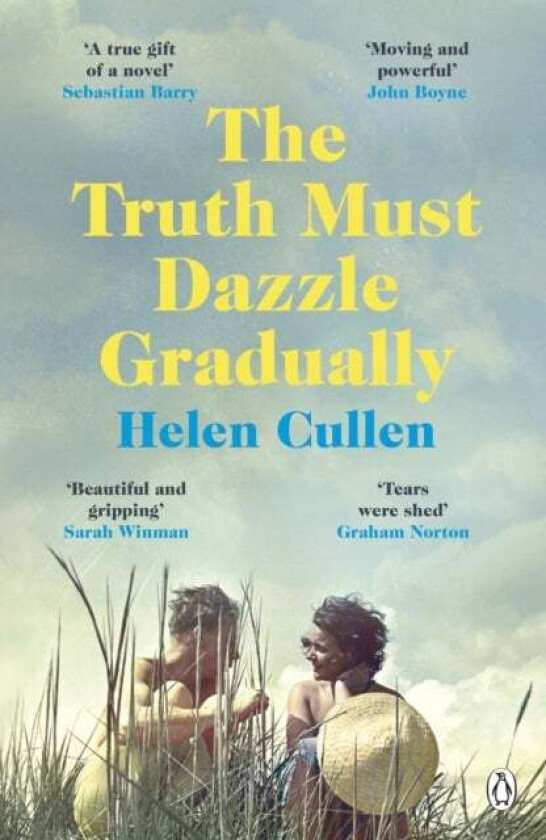 The Truth Must Dazzle Gradually av Helen Cullen