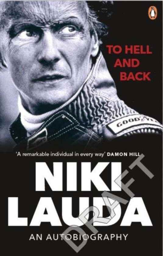 To Hell and Back av Niki Lauda