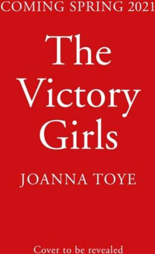 The Victory Girls av Joanna Toye