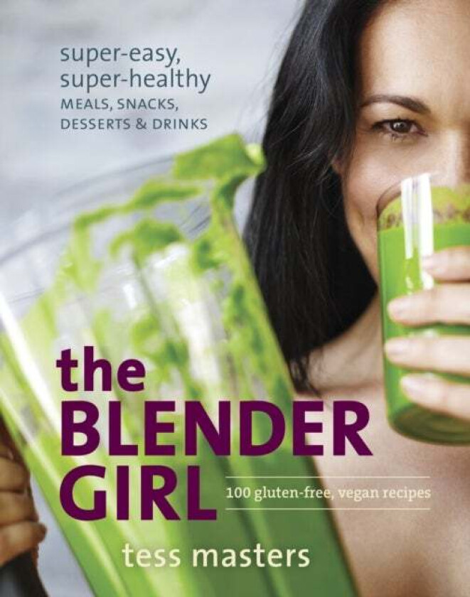 The Blender Girl av Tess Masters