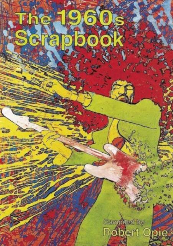 1960s Scrapbook av Robert Opie