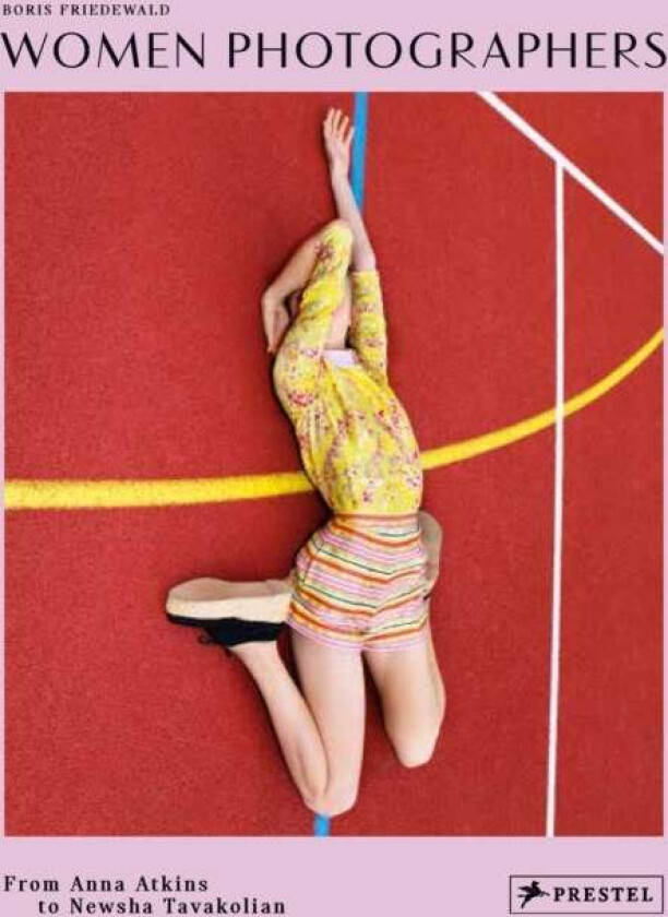 Women Photographers av Boris Friedewald