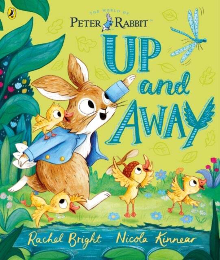 Peter Rabbit: Up And Away Av Rachel Bright