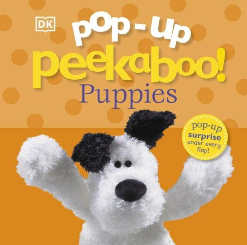 Pop-Up Peekaboo! Puppies av DK