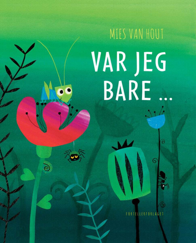 Var jeg bare... av Mies van Hout