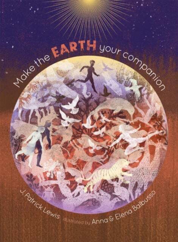 Make the Earth Your Companion av J Patrick Lewis