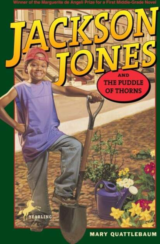Jackson Jones and the Puddle of Thorns av Mary Quattlebaum