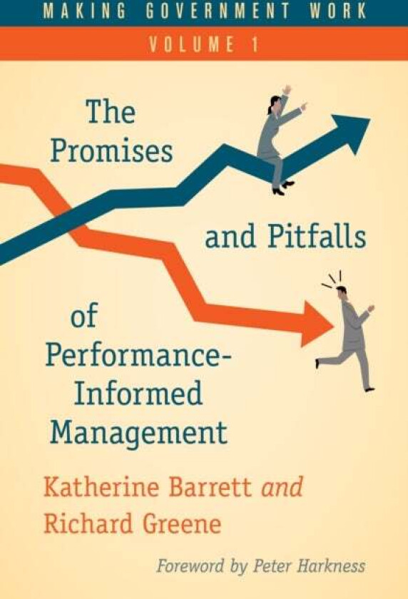 Making Government Work av Katherine Barrett, Richard Greene