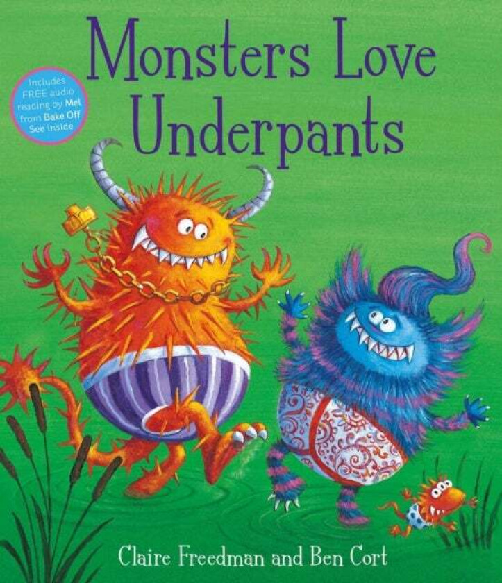 Monsters Love Underpants av Claire Freedman