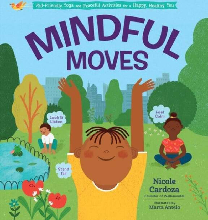 Mindful Moves av Nicole Cardoza