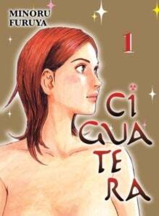 Ciguatera, Volume 1 av Minoru Furuya