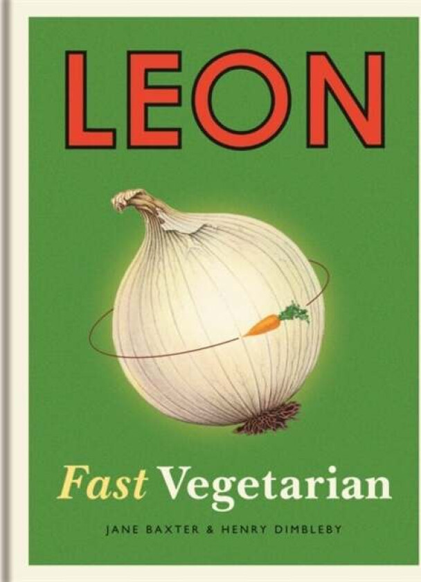 Leon: Fast Vegetarian av Henry Dimbleby, Jane Baxter