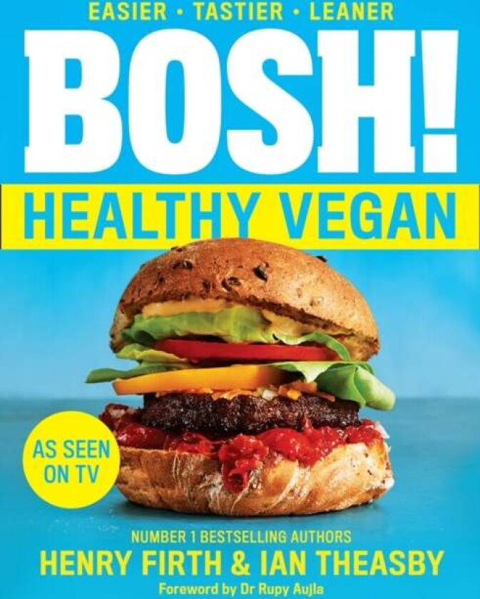 BOSH! Healthy Vegan av Henry Firth, Ian Theasby