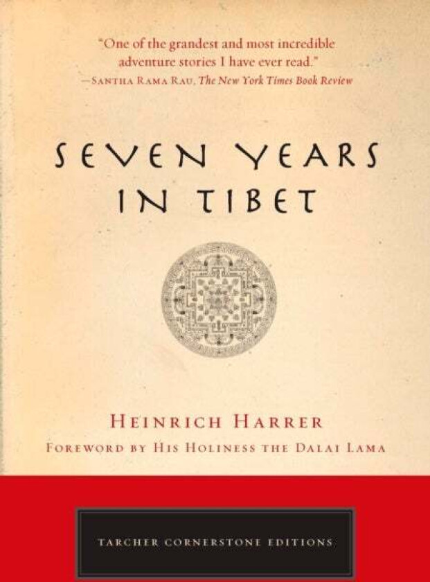 Seven Years in Tibet av Heinrich (Heinrich Harrer) Harrer