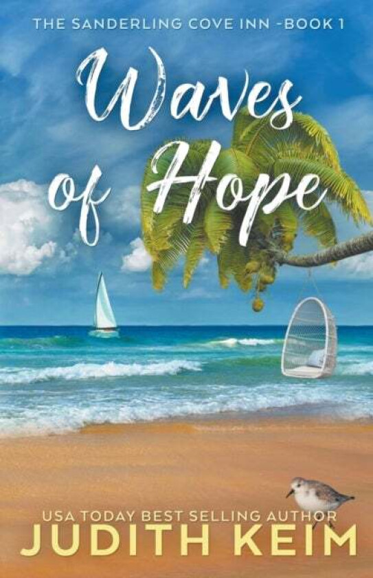 Waves Of Hope Av Judith Keim