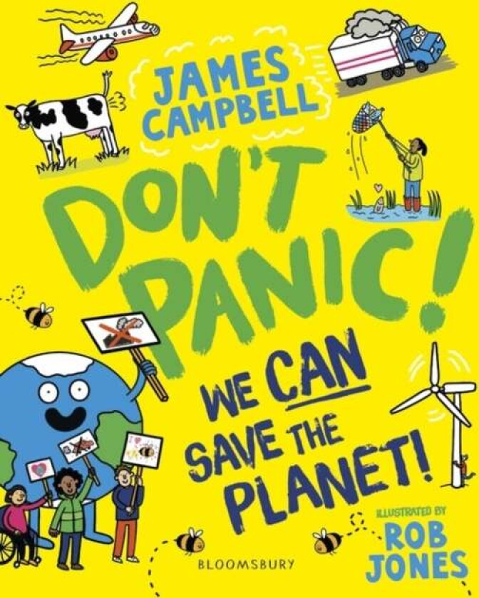 Don't Panic! We CAN Save The Planet av James Campbell
